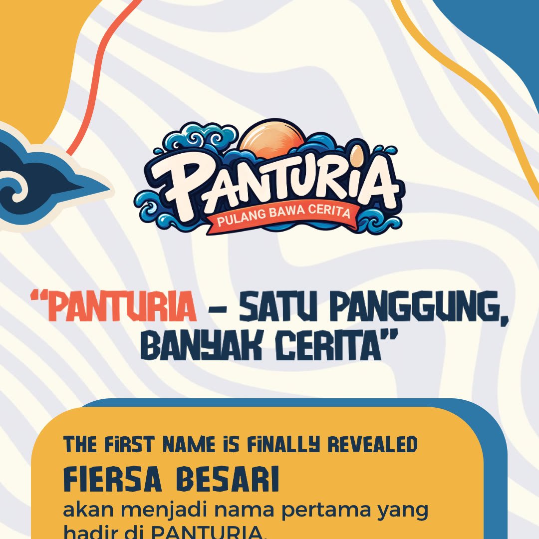 PANTURIA, Satu Panggung Banyak Cerita. The first name is finally revealed: Fiersa Besari.