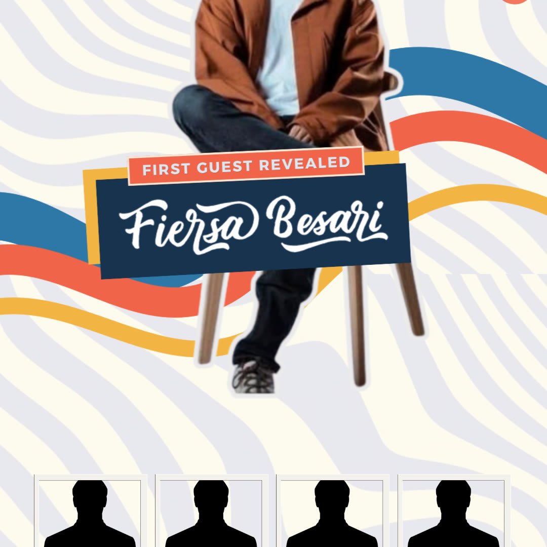 First guest revealed: Fiersa Besari.